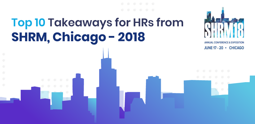 Top 10 HR Takeaways - SHRM Conference