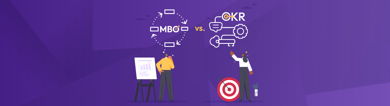 MBO vs. OKR: Choose the Best Goal-Setting Structure for Your Business