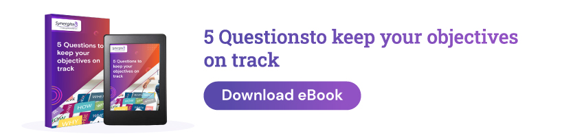 5 questions keep your objectives track