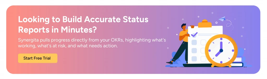 Banner with text to start a free trial of Synergita OKR tool to build status reports in minutes