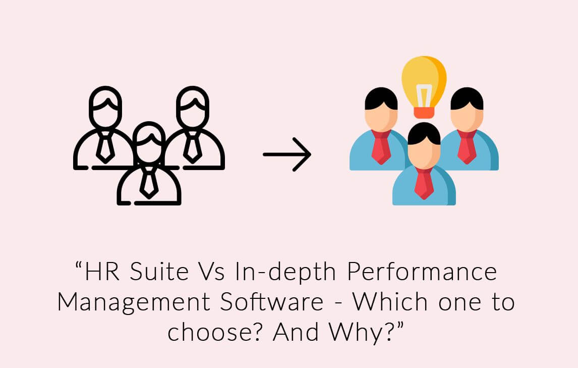 HR-Suite-Vs-In-depth-Performance-Management-Software