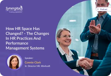 How HR Space Has Changed? - The Changes in HR Practices and Performance Management Systems