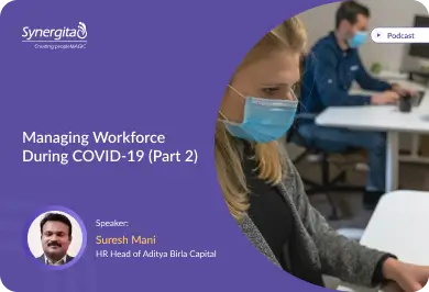 Episode 2: Managing Workforce During COVID-19