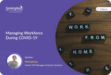 Episode 5: Managing Workforce During COVID-19