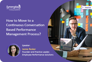 How to move to a Continuous Conversation based Performance Management process?