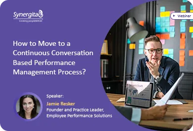 How to move to a Continuous Conversation based Performance Management process